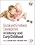 Social and Emotional Development in Infancy and Early Childhood