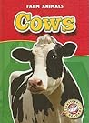 Cows by Emily K. Green