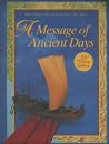 A Message of Ancient Days A Message of Ancient Days