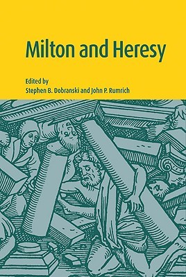 Milton and Heresy (Hardcover)