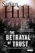 The Betrayal of Trust (Simon Serailler, #6)