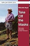 Take Off the Masks (White Crane Wisdom) Take Off the Masks (White Crane Wisdom)