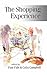 The Shopping Experience (Published in association with Theory, Culture & Society)