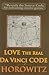 LOVE the Real Da Vinci CODE by Leonard G. Horowitz
