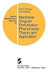 Nonlinear Singular Perturbation Phenomena: Theory and Applications (Applied Mathematical Sciences, 56)