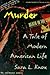 Murder: A Tale of Modern American Life