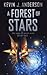 A Forest Of Stars (The Saga of Seven Suns, #2)