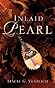 Inlaid Pearl by Stacie G. Vesolich