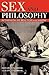 Sex and Philosophy: Rethink...