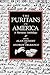 The Puritans in America: A ...