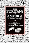 The Puritans in America: A Narrative Anthology