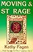 Moving & St. Rage