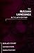 The Russian Language in the Twentieth Century by Bernard Comrie