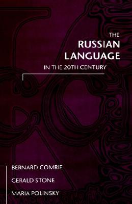 The Russian Language in the Twentieth Century (Hardcover)
