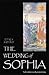 The Wedding of Sophia: The ...