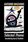 Antonio Machado: Selected Poems