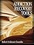 Addiction Recovery Tools: A Practical Handbook