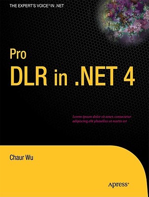 Pro DLR in .NET 4 (Expert's Voice in .NET)