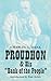 Proudhon and His Bank of the People by Charles A. Dana