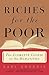 Riches for the Poor by Earl Shorris