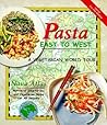 Pasta East to West: A Vegetarian World Tour (Healthy World Cuisine)