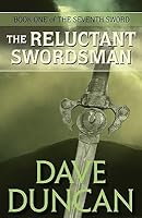 The Reluctant Swordsman (The Seventh Sword, #1)