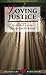 Loving Justice