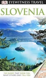 Slovenia (Eyewitness Travel)