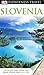Slovenia by D.K. Eyewitness Travel