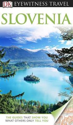 Slovenia (Eyewitness Travel)