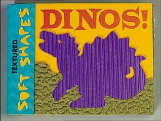Textured Soft Shapes: Dinos! (Foam Book)