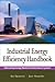 Industrial Energy Efficienc...