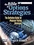 The Bible of Options Strategies: The Definitive Guide for Practical Trading Strategies