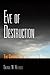 Eve of Destruction: The Com...