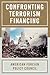 Confronting Terrorism Financing by American Foreign Policy Cou...