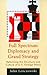 Full Spectrum Diplomacy and Grand Strategy by John Lenczowski