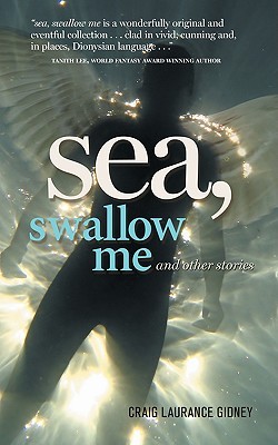 Sea, Swallow Me and Other Stories (Paperback)