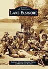 Lake Elsinore (Images of America: California)