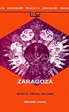 Zaragoza by Benito Pérez Galdós