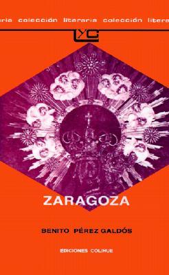 Zaragoza (Spanish Edition)