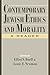 Contemporary Jewish Ethics and Morality: A Reader (Psychology; 2)