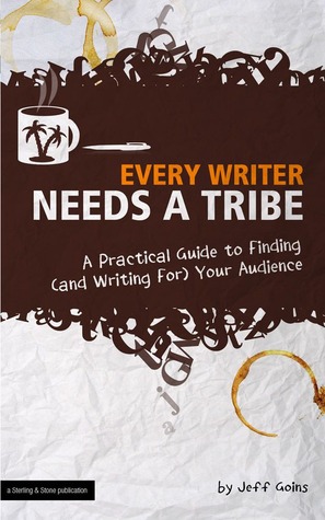 Every Writer Needs a Tribe