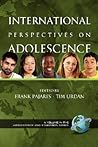 International Perspectives on Adolescence (Adolescence and Education)