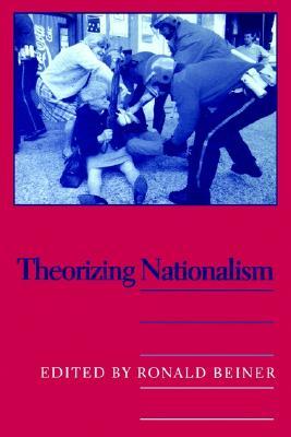 Theorizing Nationalism (Political Theory Contem Issues)