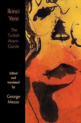 Ikinci Yeni - The Turkish Avant-Garde (Paperback)