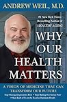 Why Our Health Ma...