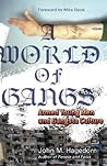 A World of Gangs:...