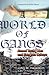 A World of Gangs by John M. Hagedorn