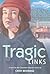 Tragic Links (Canadian Disa...