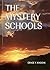 The Mystery Schools
